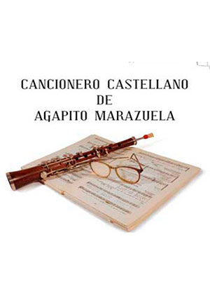 Cancionero Castellano de Agapito Marazuela
