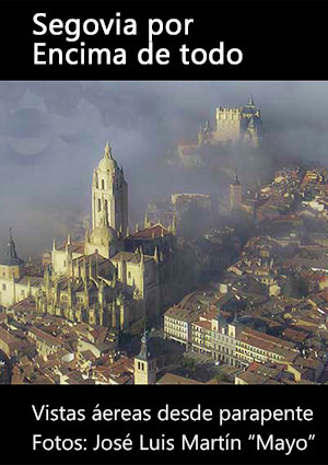Segovia por encima de todo