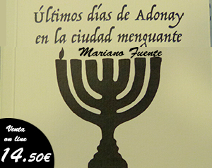 Anuncio del libro ultimos dias de adonay, novela sobre la diaspora judia