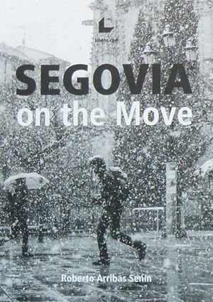 Segovia on the move