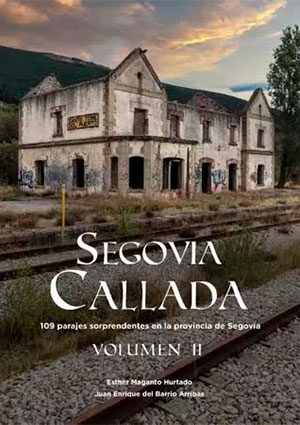 Segovia Callada (Vol. 2)